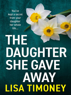 cover image of The Daughter She Gave Away